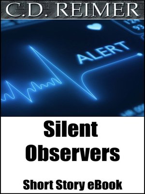 cover image of Silent Observers (Short Story)
